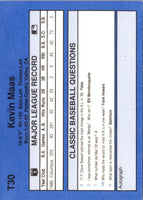 1990 Classic Update Kevin Maas #T30
