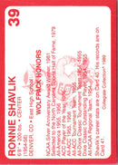 1989 Collegiate Collection North Carolina State's Finest Ronnie Shavlik