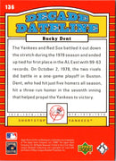 2001 Upper Deck Decade 1970's Bucky Dent