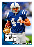 2010 Topps Dallas Clark