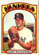 1972 Topps Gary Waslewski