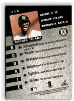 1998 Pinnacle Inside Miguel Tejada #115