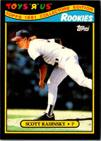 1991 Topps Toys'R'Us Rookies Scott Radinsky #25