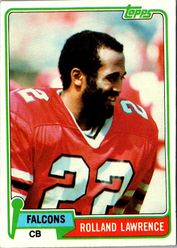 1981 Topps Rolland Lawrence #497