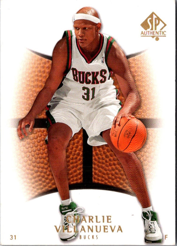 2007 SP Authentic Charlie Villanueva #18