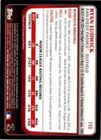 2011 Bowman Ryan Ludwick #110