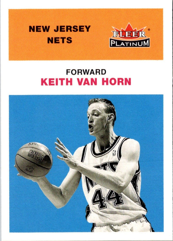 2001 Fleer Platinum Keith Van Horn #74