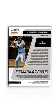 2021 Donruss Dominators Lourdes Gurriel #DOM9