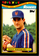 1991 Topps Toys'R'Us Rookies Wally Whitehurst