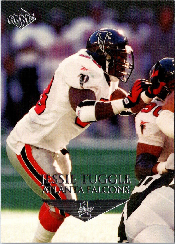 1999 Collector's Edge First Place Jessie Tuggle #11