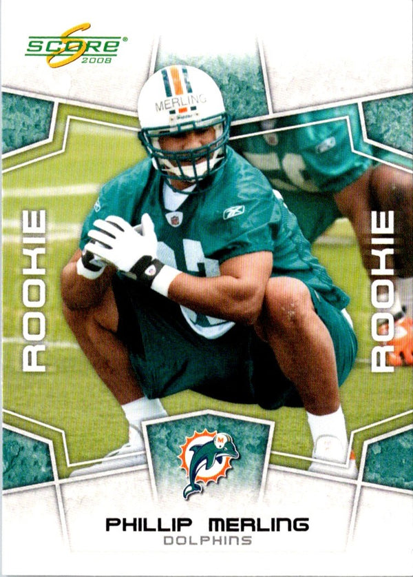 2008 Score Phillip Merling #355 Rookie