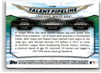 2018 Bowman Talent Pipeline Michael Kopech /Eloy Jimenez /Dylan Cease #TP-CHW