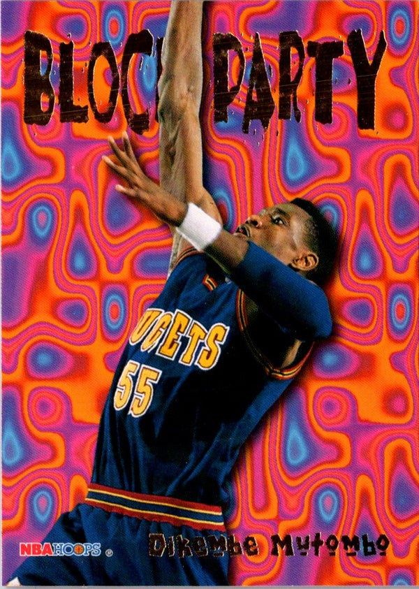 1995 Hoops Block Party Dikembe Mutombo #4