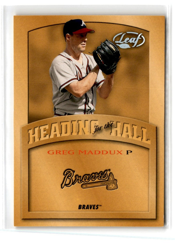 2002 Leaf Heading for the Hall Greg Maddux #HH-1