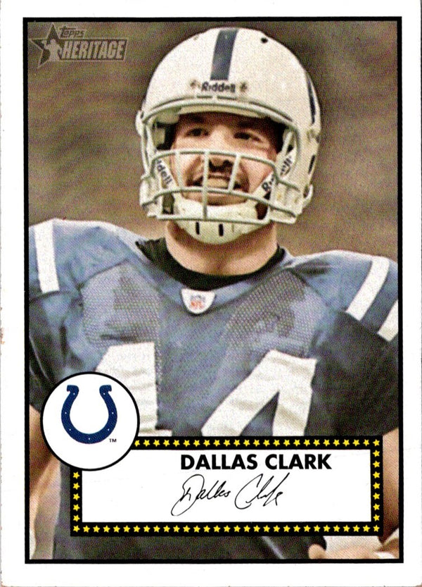 2006 Topps Heritage Dallas Clark #191