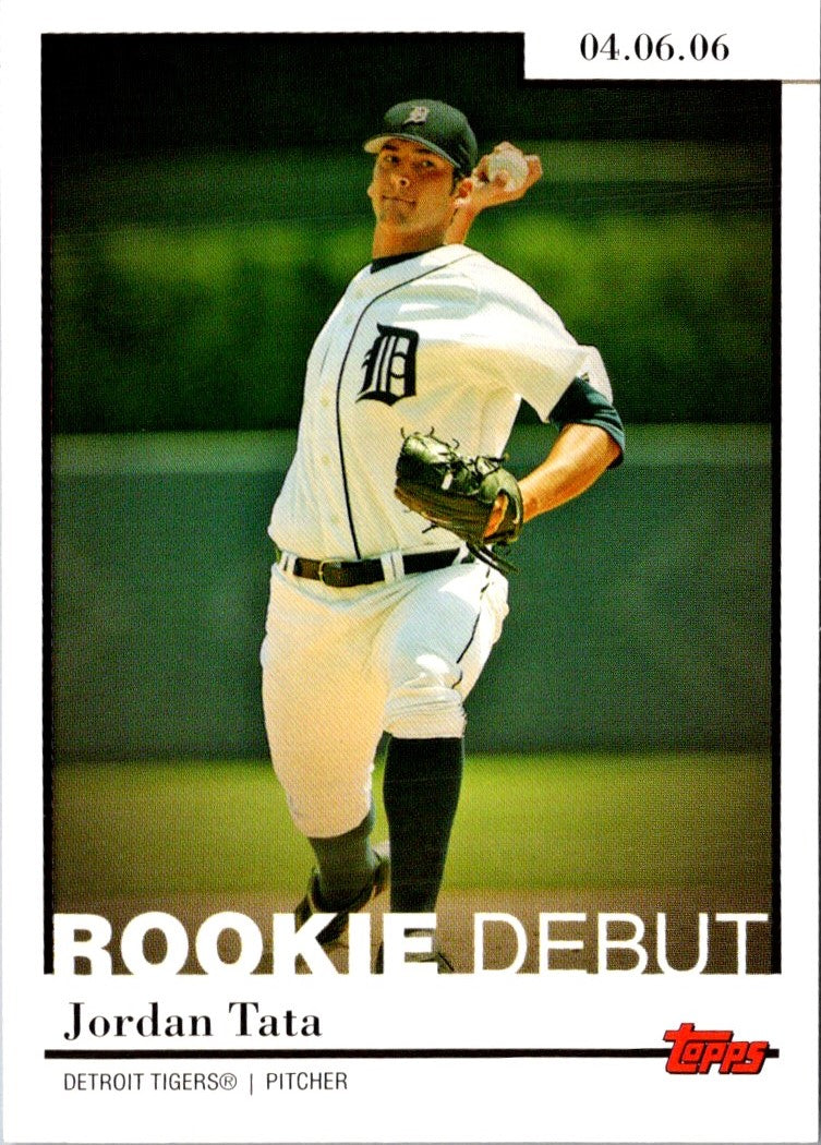 2006 Topps Updates & Highlights Rookie Debut Jordan Tata