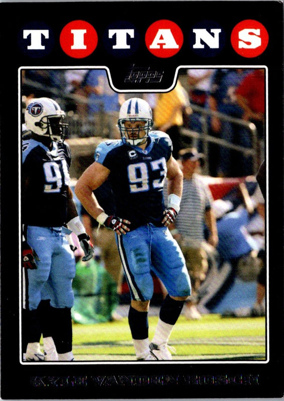 2008 Topps Tennessee Titans Kyle Vanden Bosch #TEN5