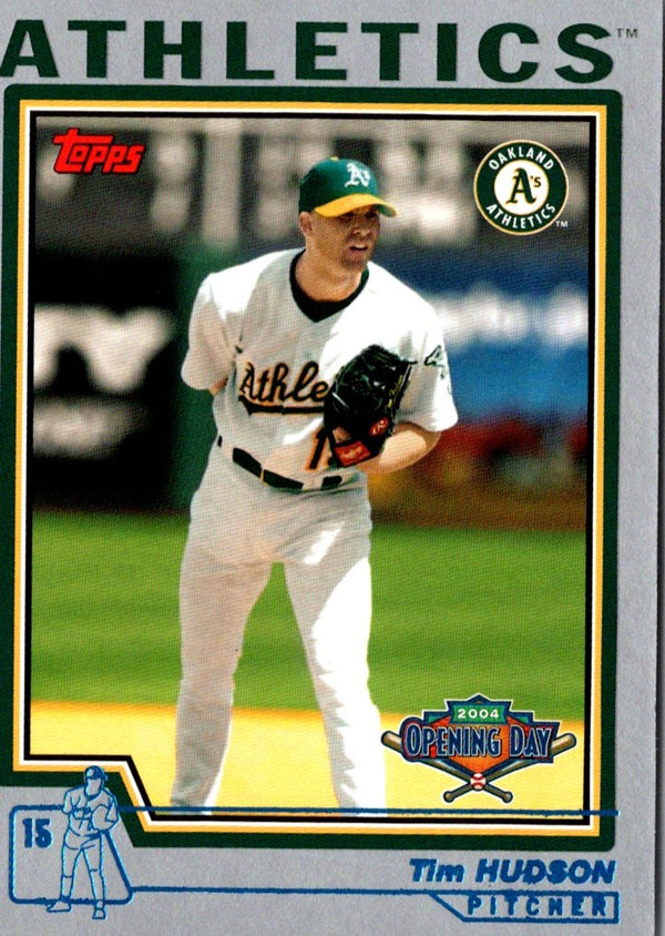 2004 Topps Opening Day Tim Hudson #17