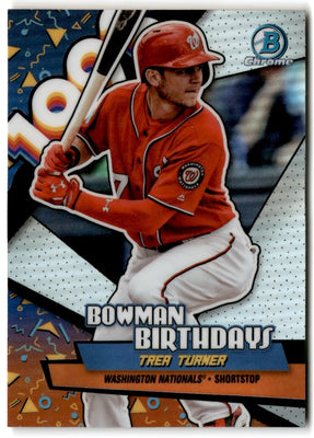 2018 Bowman Chrome Birthdays Trea Turner #BB-TT