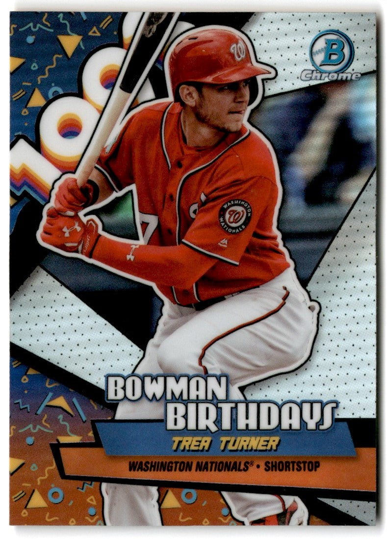 2018 Bowman Chrome Birthdays Trea Turner