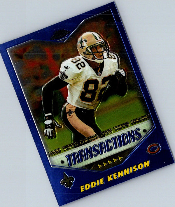 2000 Topps Chrome Eddie Kennison #104