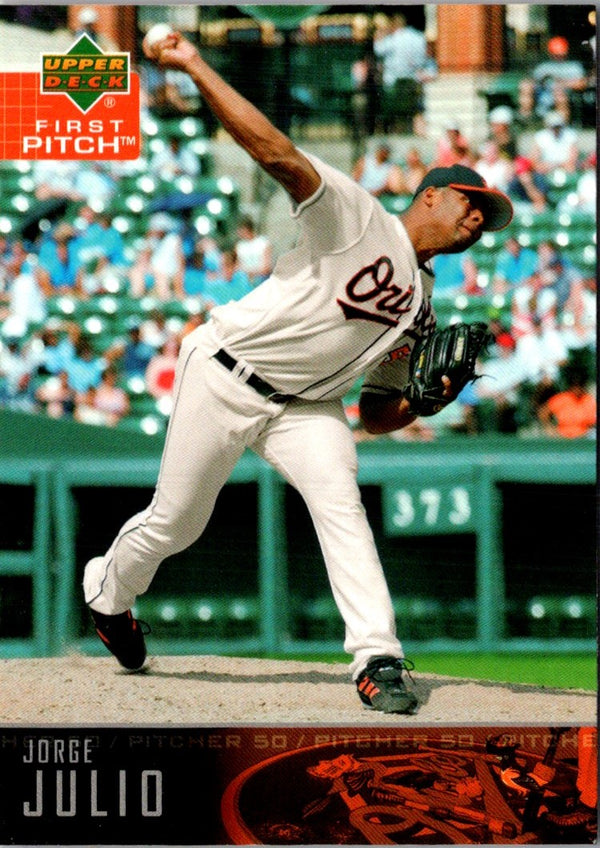 2004 Upper Deck First Pitch Jorge Julio #81