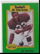 1987 Hygrade Football's All-Time Greats Jim Brown