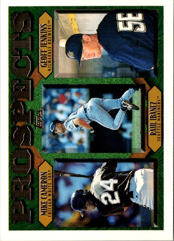 1997 Topps Mike Cameron/Raul Ibanez/Geoff Jenkins #201