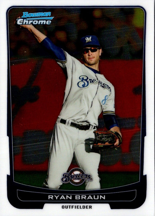 2012 Bowman Chrome Ryan Braun #174