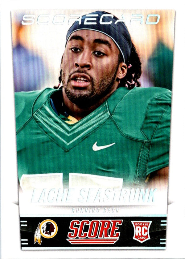 2014 Score Rookie Lache Seastrunk #398