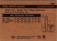 2001 Fleer Tradition Glossy Brock Huard #106