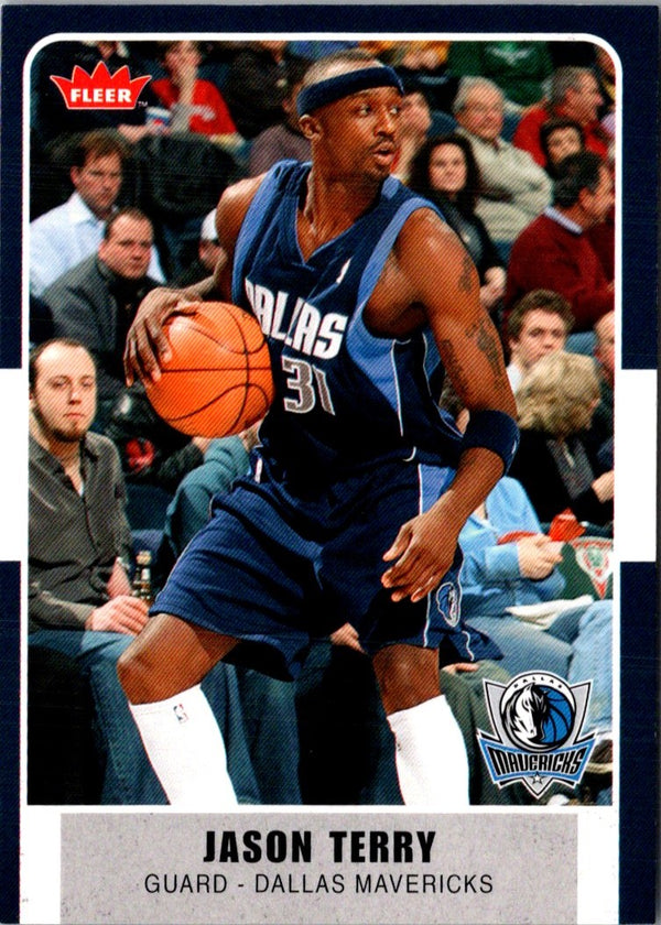 2007 Fleer Jason Terry #200