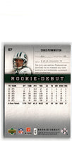 2006 Upper Deck Rookie Debut Chad Pennington #67