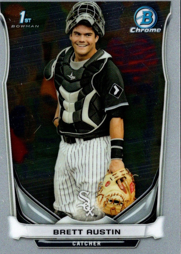 2014 Bowman Draft Picks & Prospects Chrome Brett Austin #CDP104