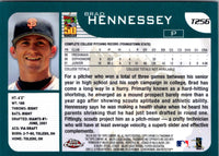 2001 Topps Traded & Rookies Brad Hennessey #T256 Rookie