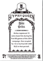 2011 Topps Gypsy Queen Mike Aviles #189
