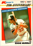 1987 Topps Kmart 25th Anniversary Eddie Murray
