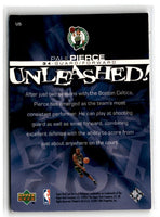2000 Upper Deck Unleashed Paul Pierce #U5