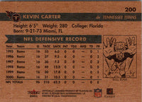 2001 Fleer Tradition Glossy Kevin Carter #200
