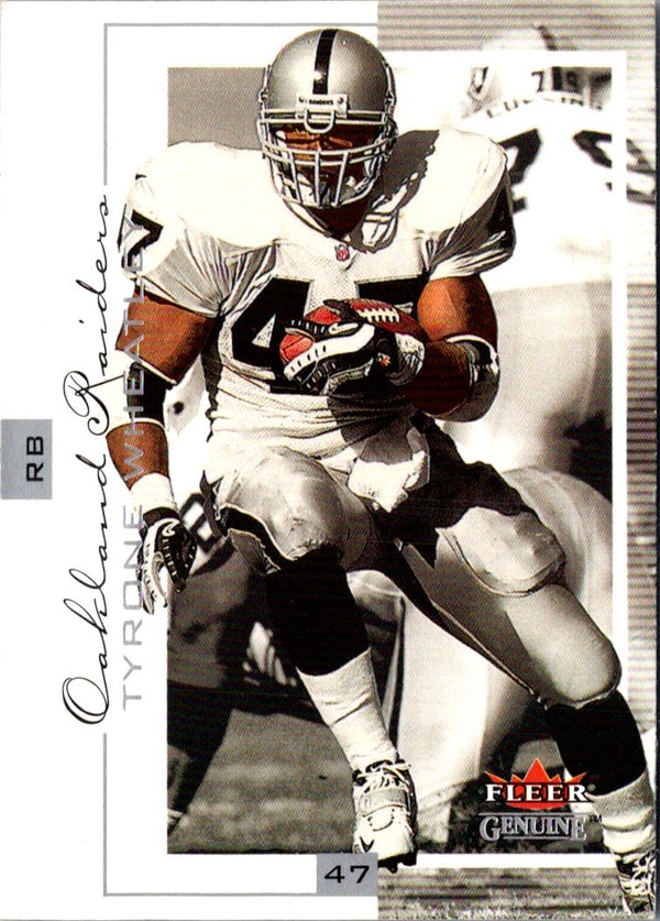 2001 Fleer Genuine Tyrone Wheatley #30