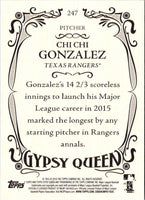 2016 Topps Gypsy Queen Chi Chi Gonzalez #247