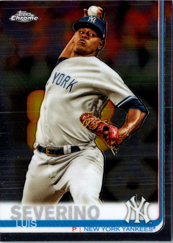 2019 Topps Chrome Luis Severino #NY-4