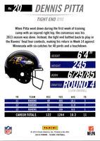 2014 Panini Dennis Pitta #20