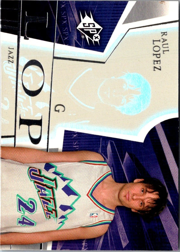 2003 SPx Raul Lopez #85