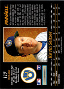 1993 Pinnacle Kevin Seitzer