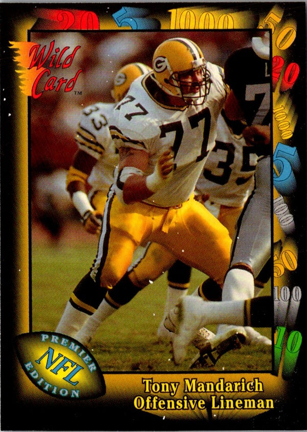 1991 Wild Card Tony Mandarich #116