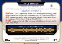 2015 Bowman Draft Picks & Prospects Kyle Zimmer #81