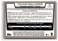 2012 Bowman Chrome Yovani Gallardo #71 Refractor