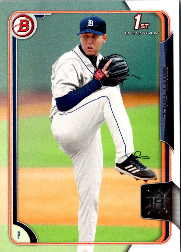 2015 Bowman Draft Picks & Prospects Matt Hall #147