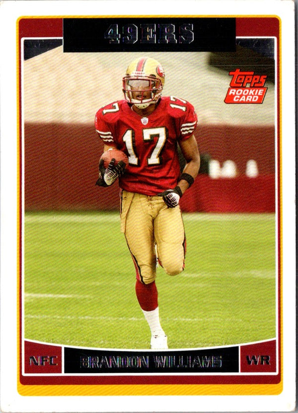 2006 Topps Brandon Williams #347 Rookie